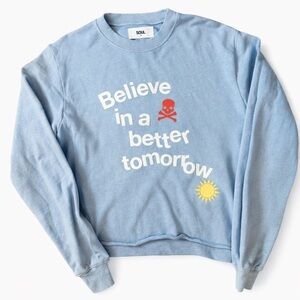 SOUL “Believe in a Better Tomorrow” Sweatshirt
Size Small | Excellent Condition
